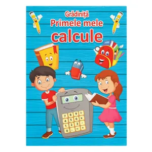Primele calcule și numere pentru grădiniță