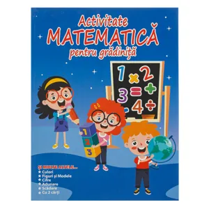 Carte educativă A4 cu activități matematice pentru grădiniță