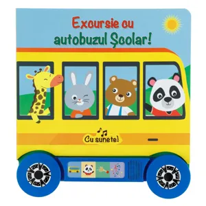Carte interactivă cu sunete și roți: Excursie cu autobuzul școlar