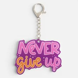 Breloc acrilic Never Give Up pentru chei și geantă