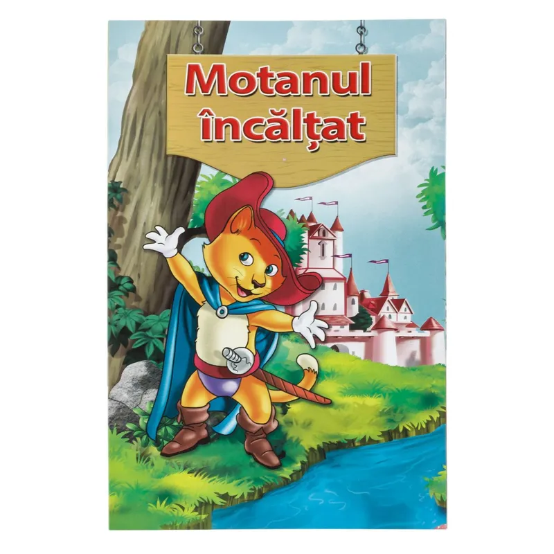 Carte pentru copii Motanul Încălțat, format A5, ilustrată, 3-6 ani
